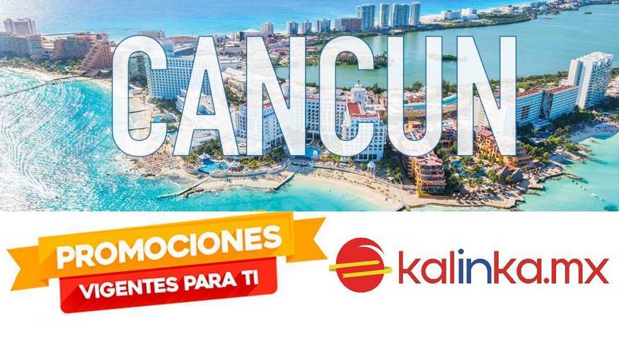 kalinkamx - viajes a cancun